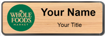 Custom name badges for Whole Foods