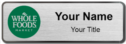 Custom name badges for Whole Foods