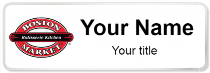Custom name badges for Boston Market