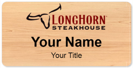 Custom name badges for Longhorn Steakhouse