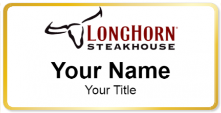 Custom name badges for Longhorn Steakhouse