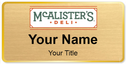 Custom name badges for McAlisters Deli