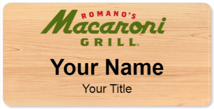 Custom name badges for Romanos Macaroni Grill