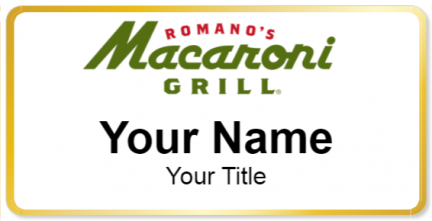 Custom name badges for Romanos Macaroni Grill