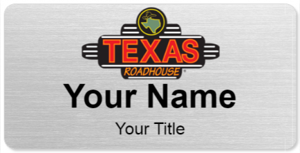 Custom name badges for Texas Roadhouse