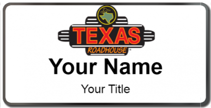Custom name badges for Texas Roadhouse