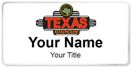 Custom name badges for Texas Roadhouse
