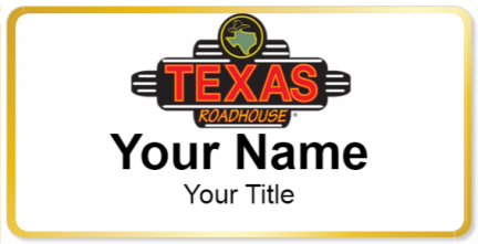 Custom name badges for Texas Roadhouse