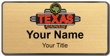 Custom name badges for Texas Roadhouse