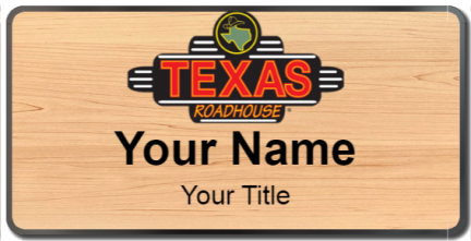 Custom name badges for Texas Roadhouse