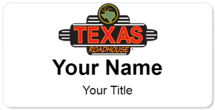 Custom name badges for Texas Roadhouse