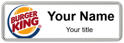 Custom name badges for Burger King Original