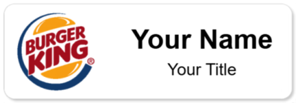 Custom name badges for Burger King Original