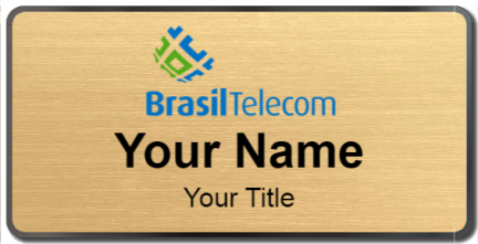 Custom name badges for Brasil Telecom