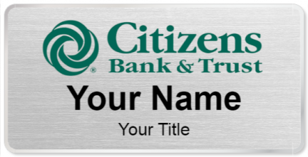 Custom name badges for Citzens Bank and Trust