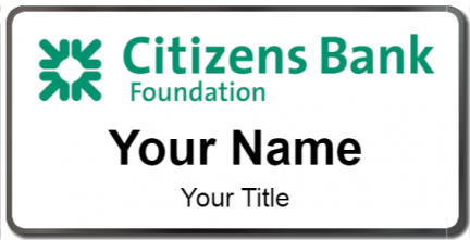 Custom name badges for Citizens Bank Foundation