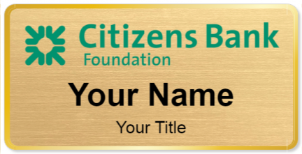Custom name badges for Citizens Bank Foundation