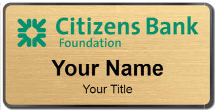 Custom name badges for Citizens Bank Foundation