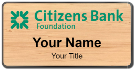 Custom name badges for Citizens Bank Foundation