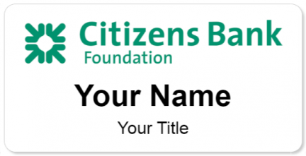 Custom name badges for Citizens Bank Foundation