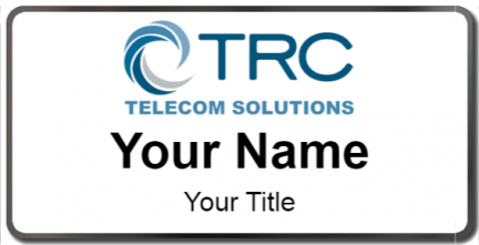 Custom name badges for TRC Telecom