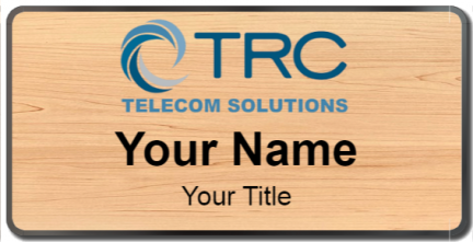 Custom name badges for TRC Telecom