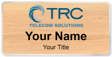 Custom name badges for TRC Telecom