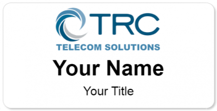 Custom name badges for TRC Telecom