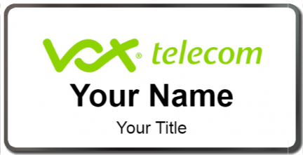 Custom name badges for Vox Telecom
