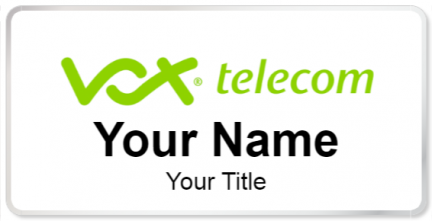 Custom name badges for Vox Telecom