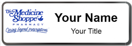 Custom name badges for The Medicine Shoppe