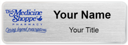 Custom name badges for The Medicine Shoppe