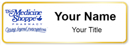 Custom name badges for The Medicine Shoppe