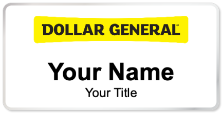 Custom name badges for Dollar General