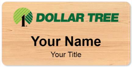 Custom name badges for Dollar Tree