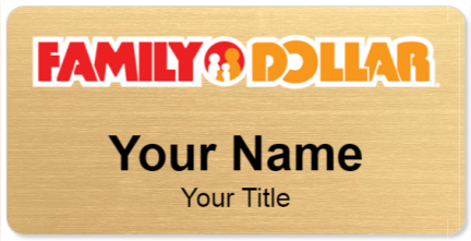 Custom name badges for Family Dollar