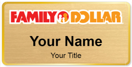 Custom name badges for Family Dollar