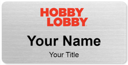 Custom name badges for Hobby Lobby