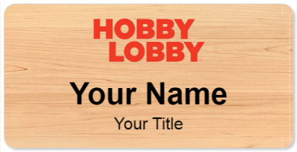 Custom name badges for Hobby Lobby