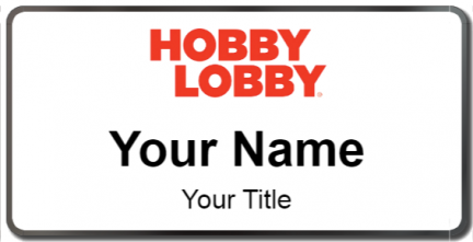 Custom name badges for Hobby Lobby
