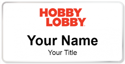 Custom name badges for Hobby Lobby