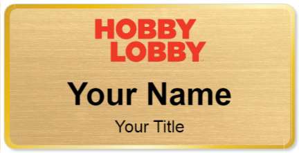 Custom name badges for Hobby Lobby