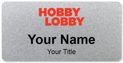 Custom name badges for Hobby Lobby