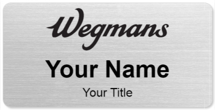Custom name badges for Wegmans