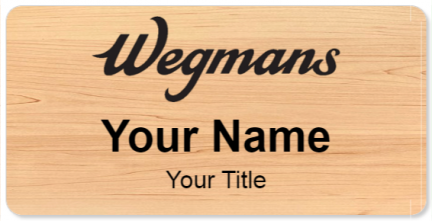 Custom name badges for Wegmans