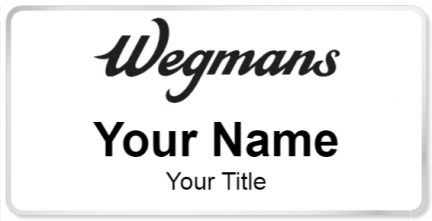Custom name badges for Wegmans