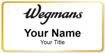 Custom name badges for Wegmans