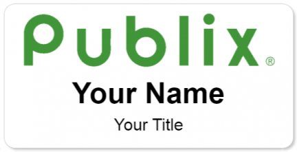 Custom name badges for Publix tall