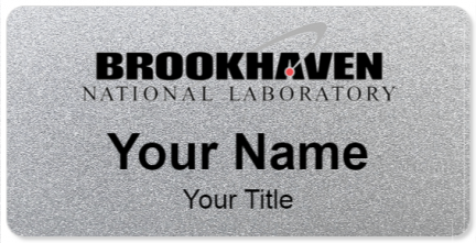 Custom name badges for Brookhaven National Labratory