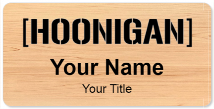 Custom name badges for Hoonigan
